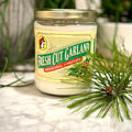 Gourmet Candle - Fresh Cut Garland