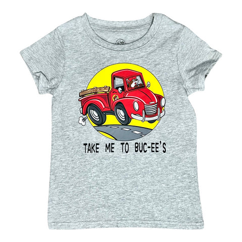 Buc-ee's Toddler "Take Me To Buc-ee's" T-Shirt