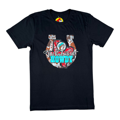 Adult Black You Had Me At Howdy Unisex T-Shirt